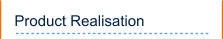 Product Realisation