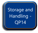 Storage and Handling -  QP14
