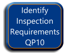 Identify Inspection Requirements QP10