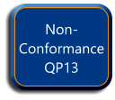 Non-Conformance QP13