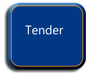 Tender